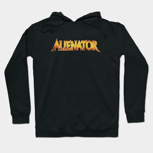 Alienator Hoodie by LordNeckbeard